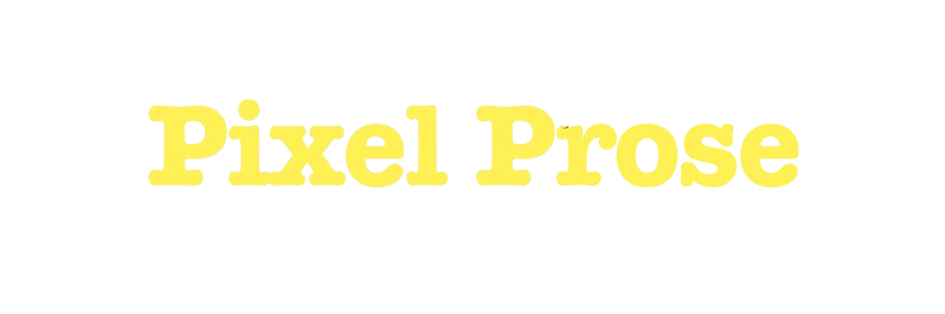 Pixel Prose