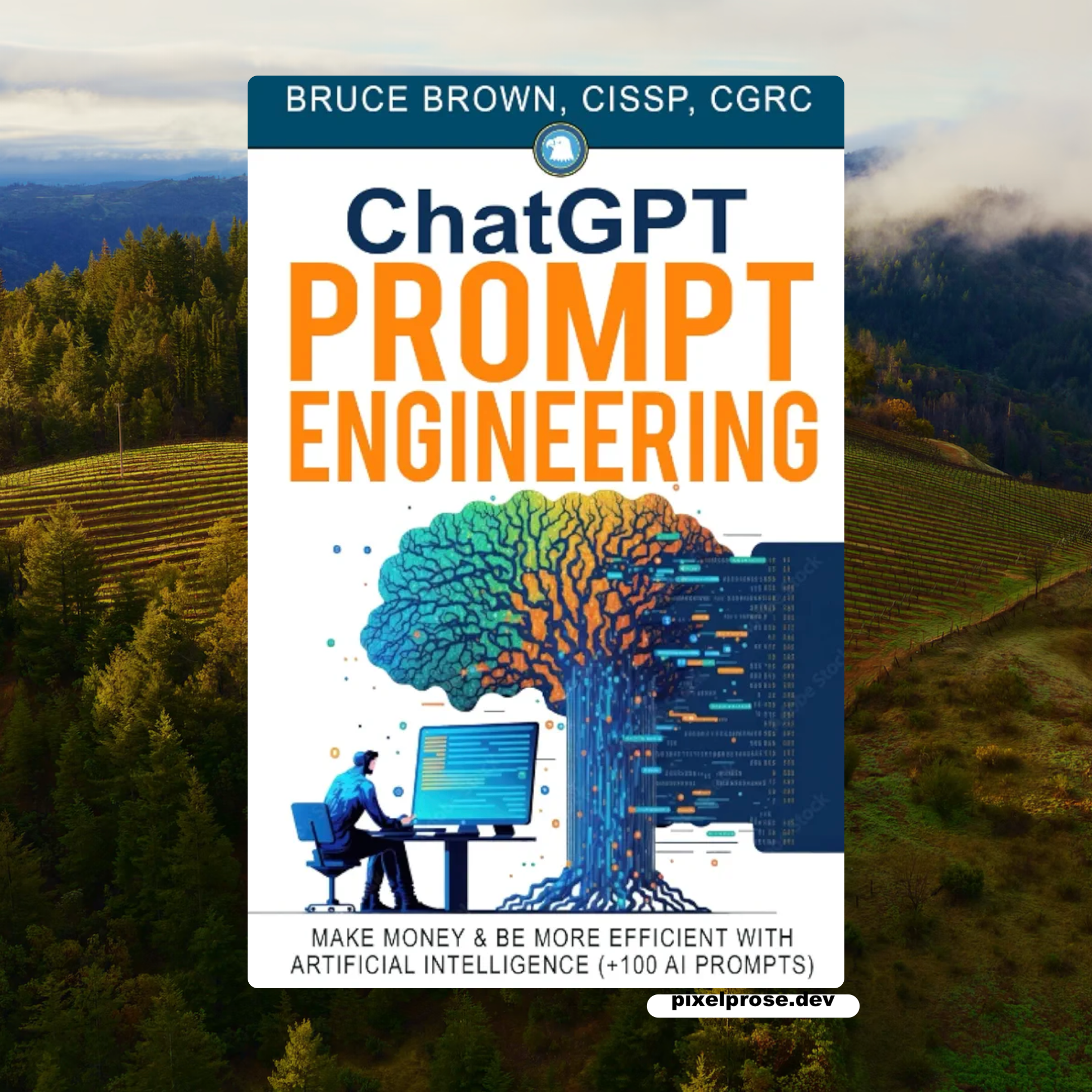 ChatGPT Prompt Engineering: Make Money & Be More Efficient with Artificial Intelligence