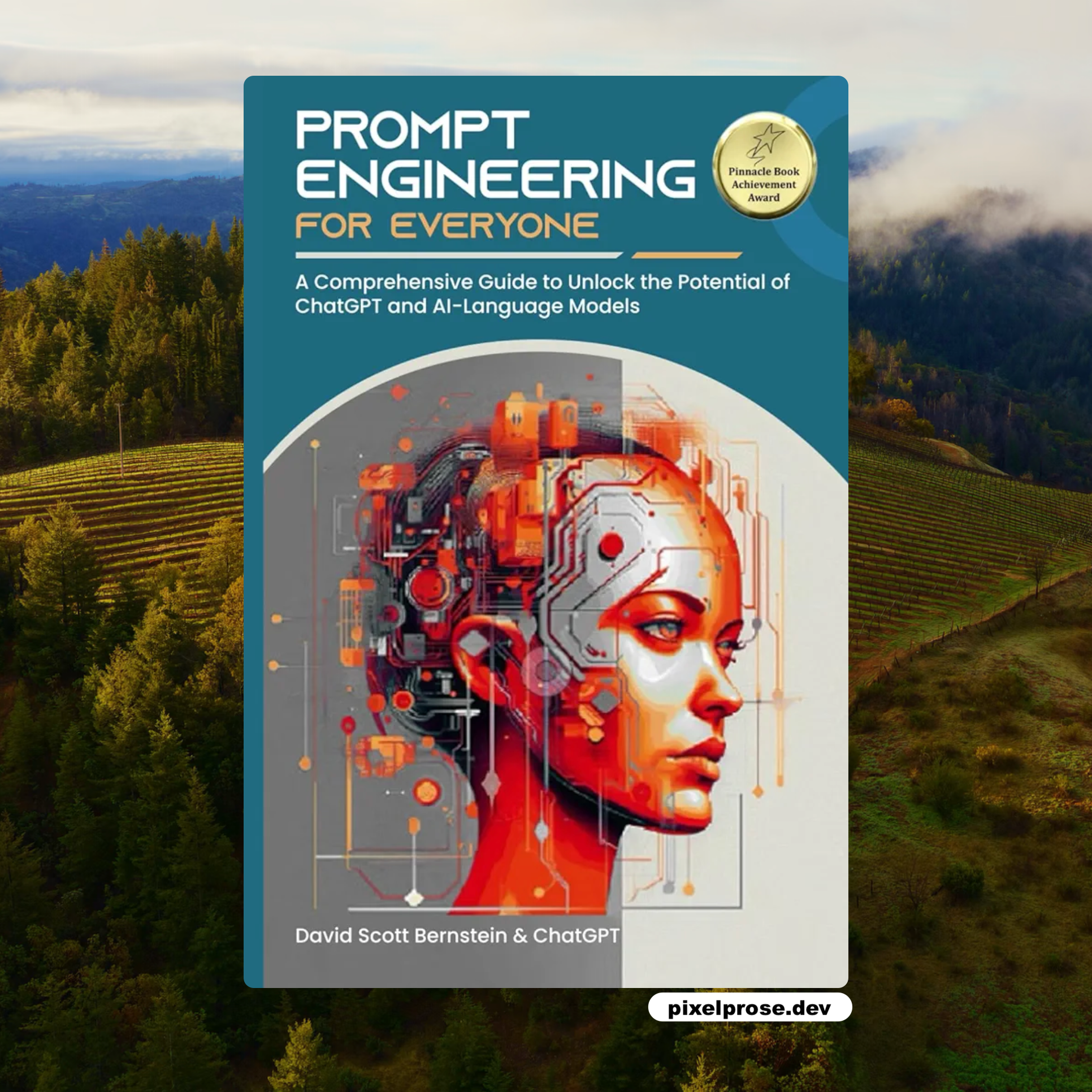 Prompt Engineering for Everyone: A Comprehensive Guide to Unlock the Potential of ChatGPT and AI-Language Models